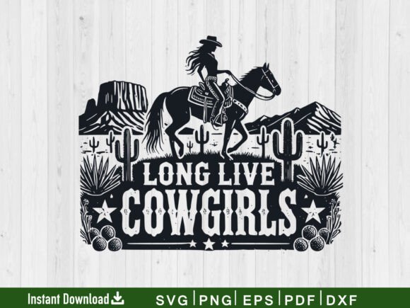 Download Long Live Cowgirls SVG, Horse Svg Vector - Premium Resources